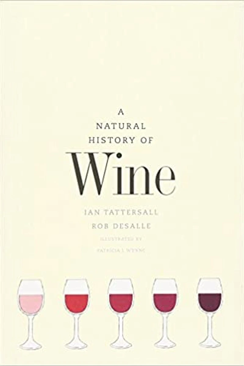 A Natural History of Wine