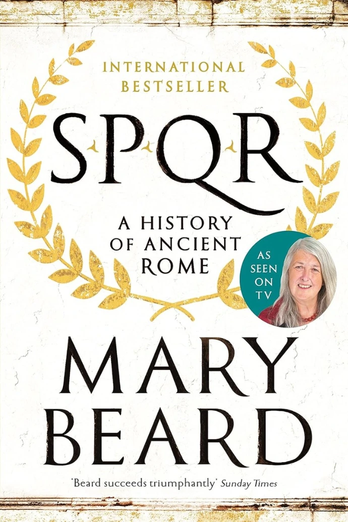 SPQR — A History of Ancient Rome