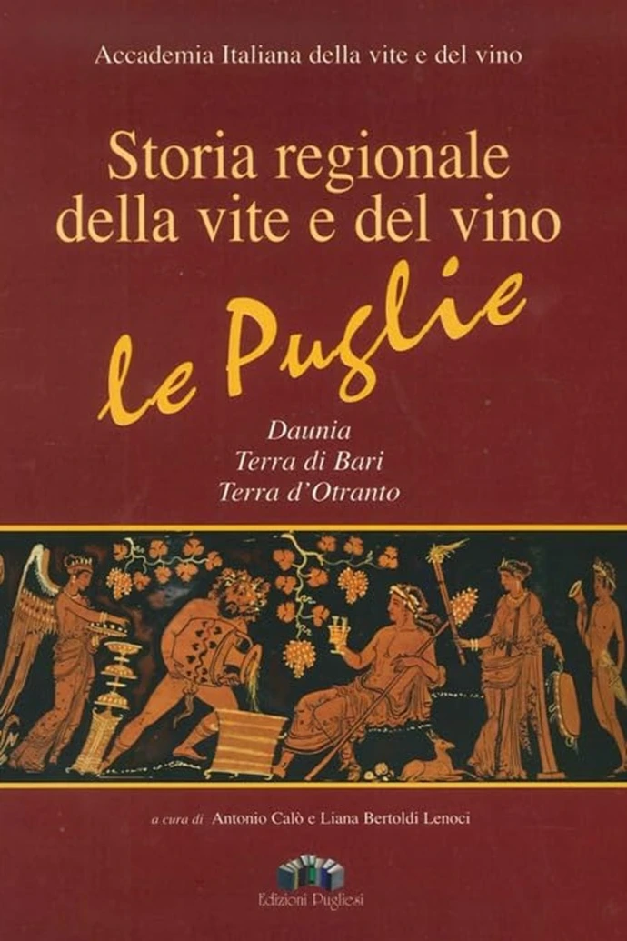 Storia regionale della vite e del vino — Le Puglie