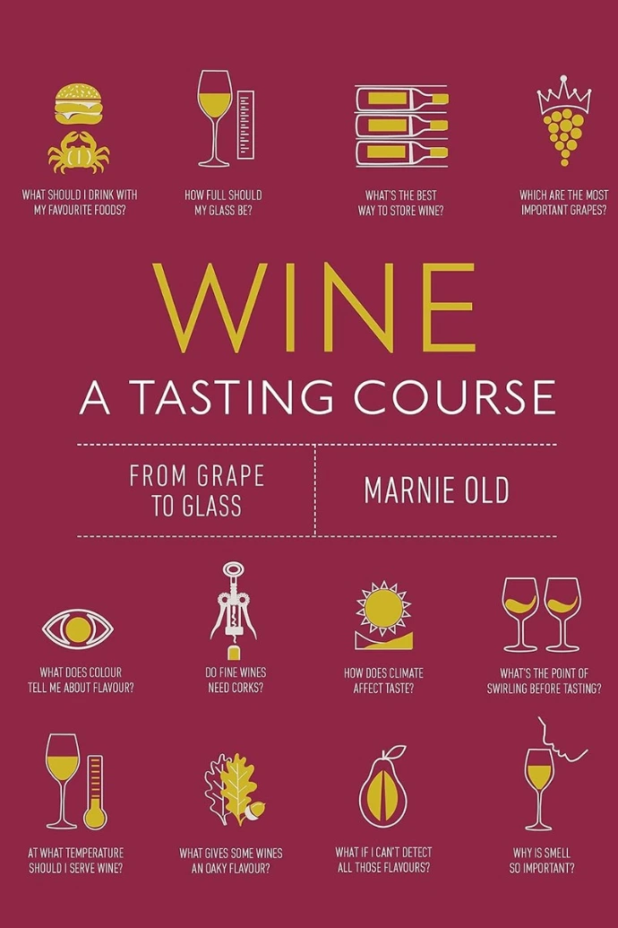 Wine: A Tasting Course
